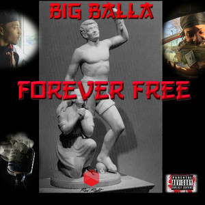 Forever Free (Explicit)