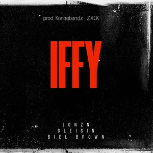 Iffy (Remastered 2025) [Explicit]