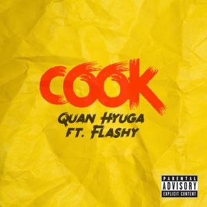Cook(feat. Flashy) (Explicit)