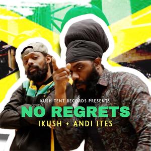 No Regrets (feat. Andi Ites)