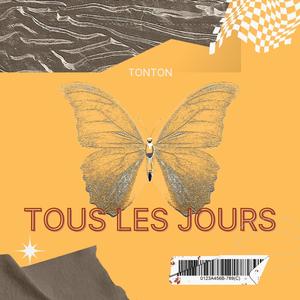 Tous les jours (Explicit)