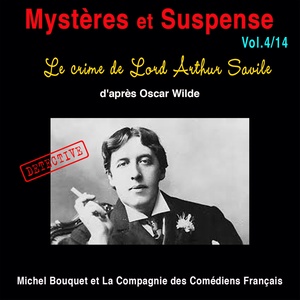 Le crime de Lord Arthur Savile (Mystères et suspense)