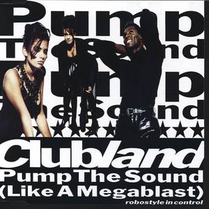 Pump The Sound (Like A Megablast) [Komodo Recall Konstruktion]
