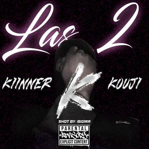 LAS 2 K (feat. Kouji) (Explicit)