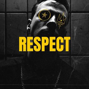 Respect (Explicit)