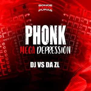 Phonk Mega Depression (Explicit)