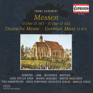 Schubert, F.: Masses Nos. 2 and 4 / Deutsche Messe, D. 872 (Creed, Haselbock)