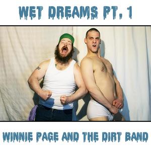 Wet Dreams, Pt. 1 (Explicit)