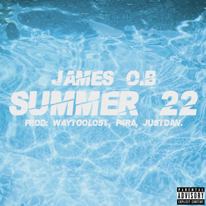 Summer 22 (Explicit)