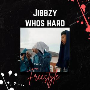 Whos Hard Freestyle (Explicit)