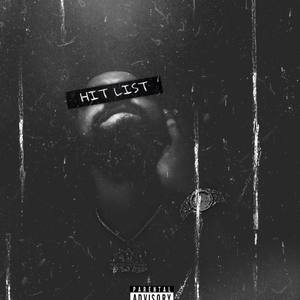 Hit List (Explicit)