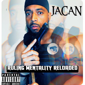 Ruling Mentality Reloaded (Explicit)