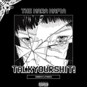 TALKYOURSHIT! (feat. Pxnico Beats) (Explicit)