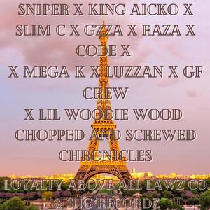 Chopped And Screwed Chronicles (Explicit)