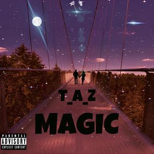 Magic (Explicit)