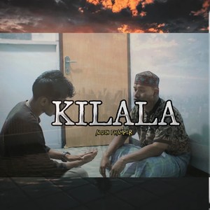KILALA (Remastered 2024)