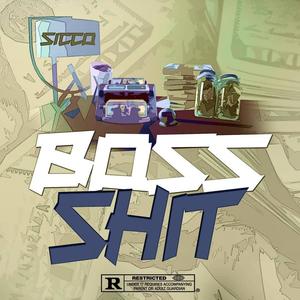 Boss **** (Explicit)