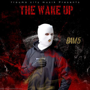 THE WAKE UP EP (Explicit)