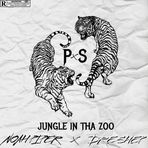 Jungle In Tha Zoo (Explicit)
