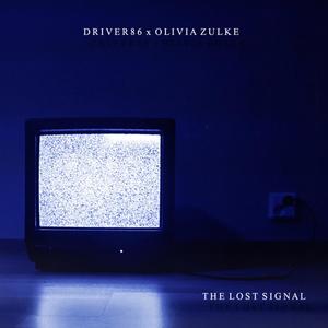 The Lost Signal (feat. Olivia Zulke)