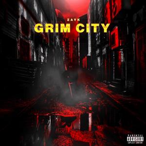 Grim City (Explicit)