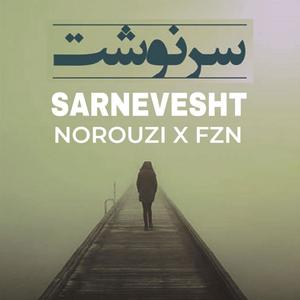 Sarnevesht (feat. Hossein Norouzi) (Explicit)