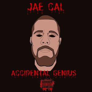 Accidental Genius (Explicit)