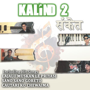 KALIND: 2 Sanket