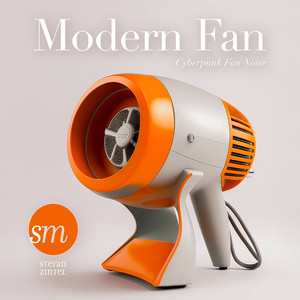 Modern Fan (Cyberpunk Fan Noise)