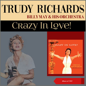 Crazy In Love (Album of 1957)