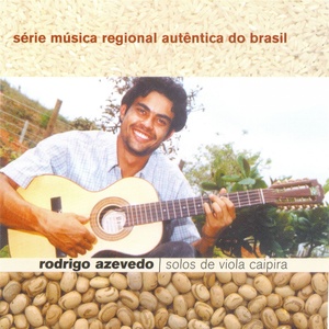 Solos de Viola Caipira (Série Música Regional Autêntica do Brasil)