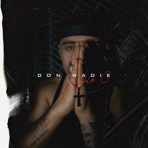 DON NADIE (Explicit)