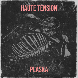 Haute Tension (Explicit)