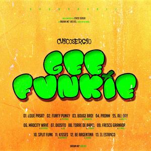 GEE FUNKIE, Vol. 1 (Explicit)