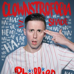 Clownstrofobia (Explicit)