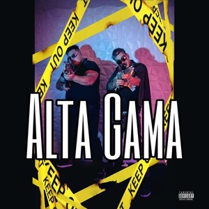 Alta Gama (Explicit)