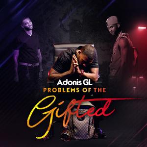 Problems Of The Gifted (Explicit)