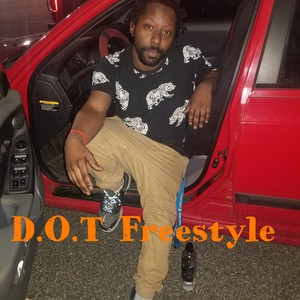 D.O.T freestyle (Explicit)