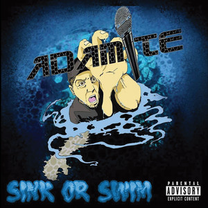 Sink or Swim (Explicit)