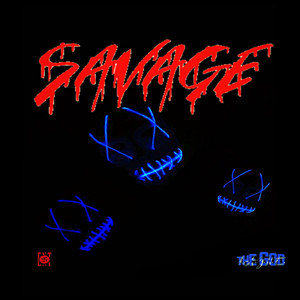 Savage (Explicit)