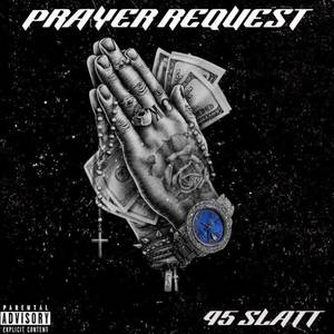 Prayer Request (Explicit)