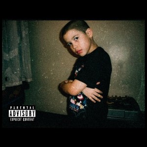 Since a Kid (Explicit)