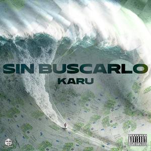 SIN BUSCARLO (feat. WASP444) (Explicit)