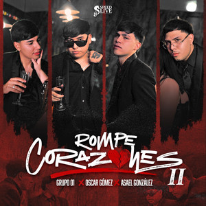 Rompe Corazones II