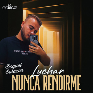 Luchar Nunca Rendirme