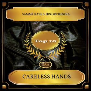 Careless Hands (Billboard Hot 100 - No. 03)