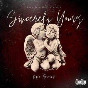 Sincerely Yourz (Explicit)