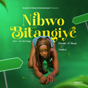 Nibwo Bitangiye (Explicit)