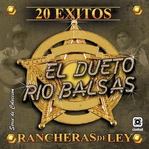 20 Éxitos Rancheras de Ley (Serie de Colección)