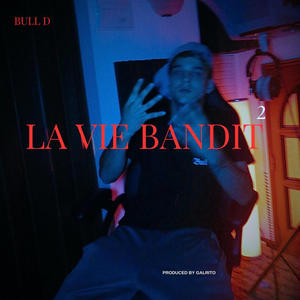 La Vie Bandit 2